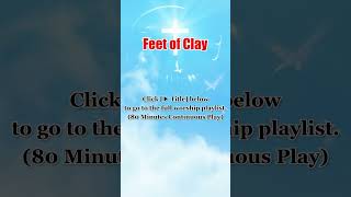 [2026 Easter Worship Medley] Feet of Clay