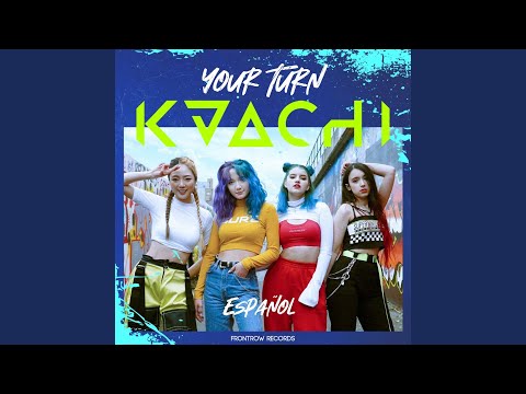 Your Turn (Spanish Ver.)