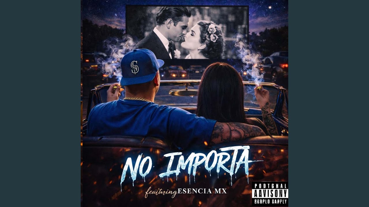 No Importa (feat. Esencia Mx)