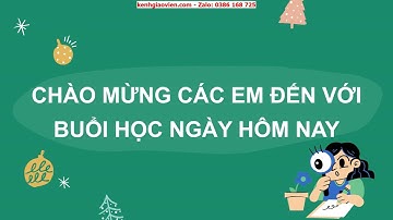 Giáo án powerpoint bài 26 tiết 5,6: Luyện tập Viết đoạn văn... | GA Tiếng Việt 2 Kết nối tri thức