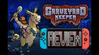Graveyard Keeper Review Nintendo Switch