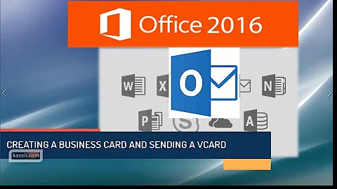 Updating Contacts, Using VCards and Business Cards in Outlook 2016, 2019