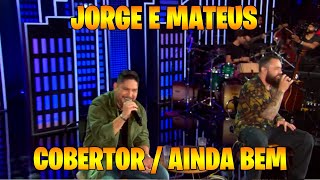 Jorge & Mateus - Cobertor / Ainda Bem (Clipe Oficial) [É Simples Assim]