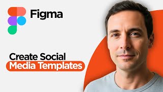 How to Create Social Media Templates in Figma (2026 Full Guide)