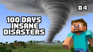 Minecraft - DISASTER ALARM - 100 Days of Insane Disasters Episode 4