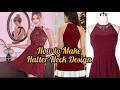 How to make Halter Neck Top