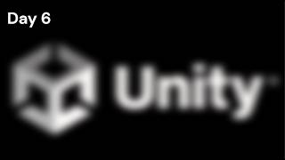 Day 6 Of Developing A Game In Unity