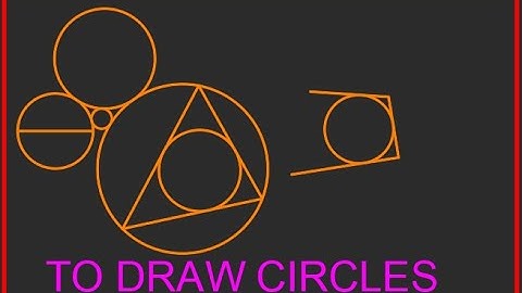 To Draw a Circle Using Different Methods, in AutoCAD