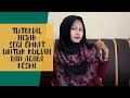 Tutorial Hijab Segi Empat Bahan Katun