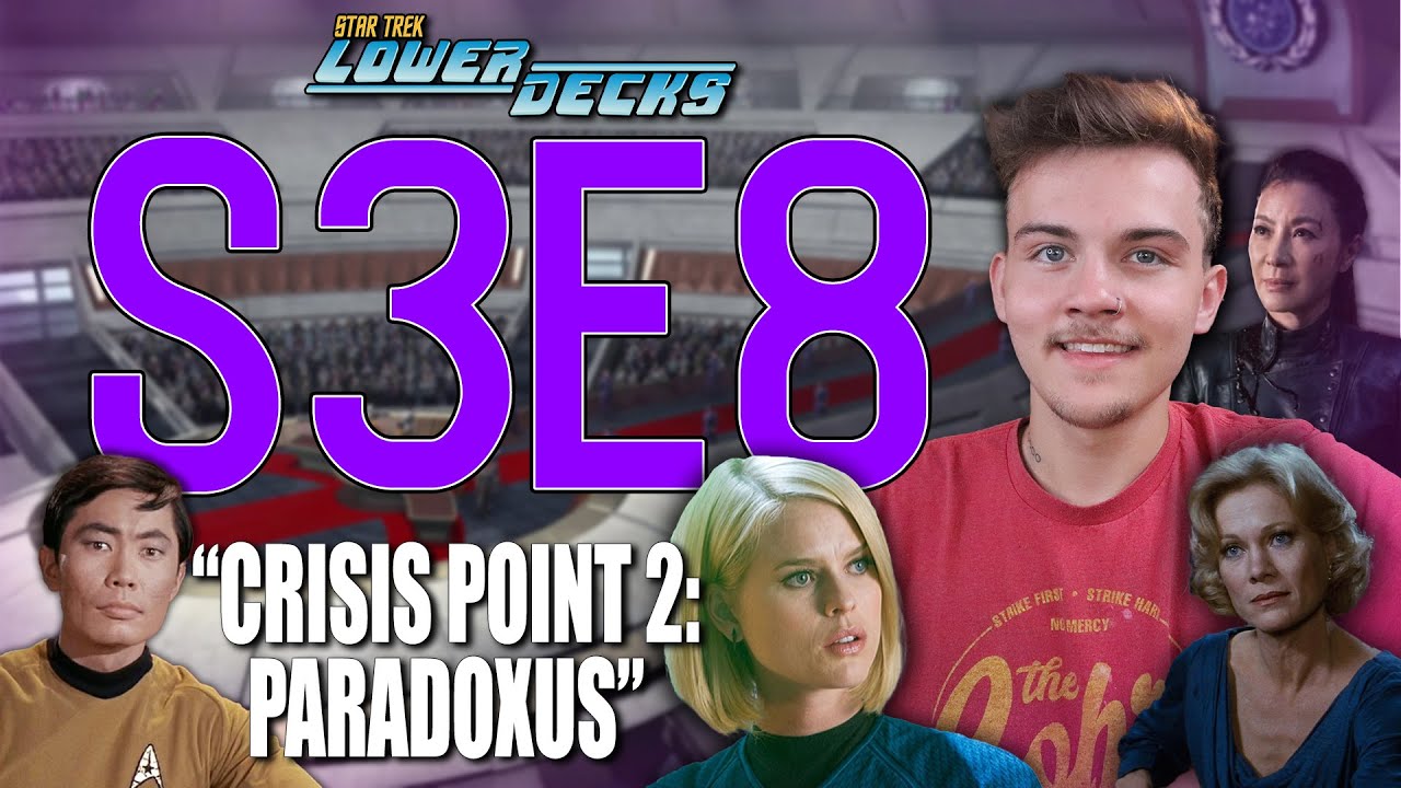 STAR TREK MOVIE LOVERS UNITE! Star Trek Lower Decks S3E8 "Crisis