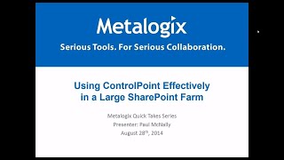 Using ControlPoint Effectively in a Large Farm
