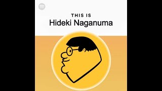 Listening to Hideki Naganuma Be Like: