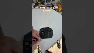 3D Print Wall support