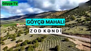 GÖYÇƏ MAHALI-ZOD KƏNDİ. Təəssüf ki, vidyonu bütöv yükləyəndə, youTube silir. Resimi