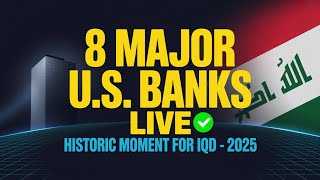 Historic Moment for IQD as 8 Major U.S. Banks Go Live!