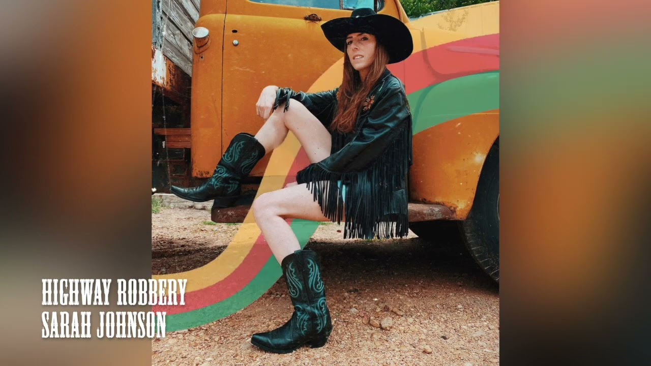 Highway Robbery by Sarah Johnson