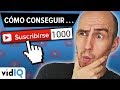 Cómo Conseguir 1000 SUSCRIPTORES en YouTube [Los 10 Mejores Consejos]