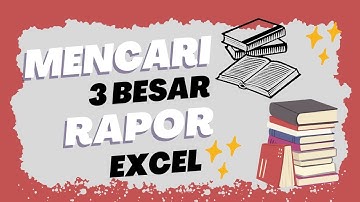 Cara membuat ranking dan 3 besar di Excel