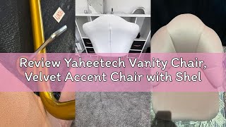 Review Yaheetech Vanity Chair, Velvet Accent Chair with Shell-Shaped Backrest, Modern Armchair with