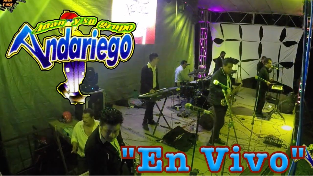 Grupo Andariego De Adan Cortes - En vivo Marzo 2021 - Audio Y Video HD