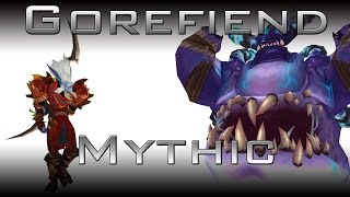 [Mythic] Last Line of Defence vs Gorefiend (Hunter POV)
