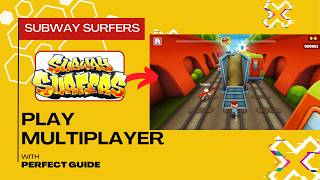 How To Play Multiplayer In Subway Surfers (Quick Guide) screenshot 1