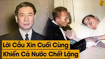 Tiết Lộ Lời Cầu Xin Cuối Cùng Của Ngô Đình Diệm Trước Bị Cấp Dưới Hạ Sát Khiến Cả Nước Chết Lặng