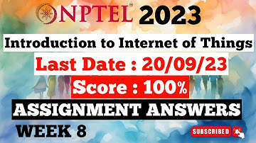 NPTEL Week 8 Introduction to Internet Of Things Assignment Answers | Jul-Dec 2023
