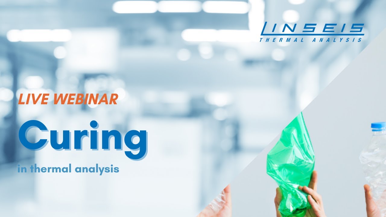 Curing in thermal analysis Webinar