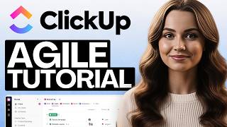 Clickup Agile Tutorial 2026 (Step-By-Step Tutorial)