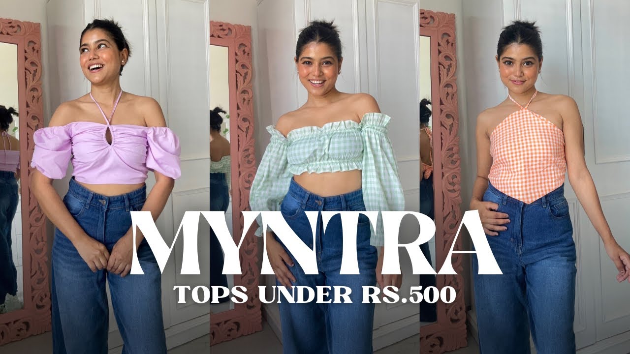 Got Cute Tops From Myntra EORS Sale  Affordable Tops Under Rs.500 