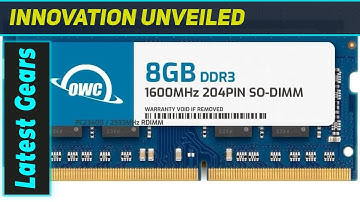 OWC 16GB DDR3L RAM: The Best Upgrade for Your Laptop & iMac?