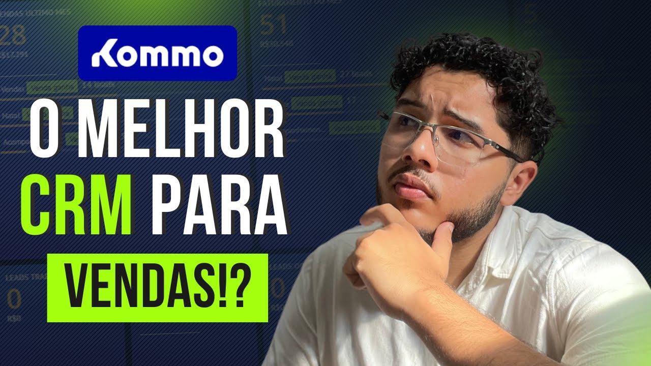 (Kommo) O melhor CRM para 2024/2025? Como funciona, configuração ...
