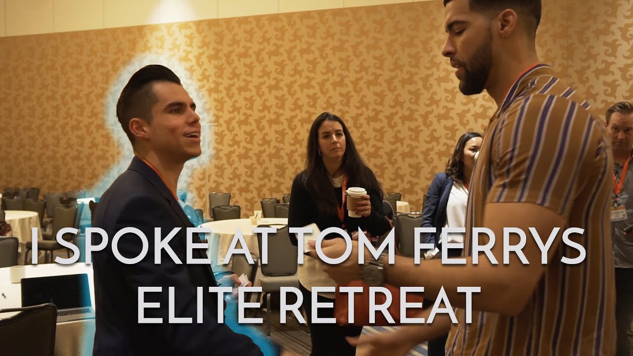 I SPOKE AT THE TOM FERRY ELITE RETREAT REAL ESTATE VLOG 2020 YouTube