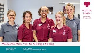 Das MVZ MarthaMaria Praxis Kardiologie Nürnberg