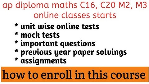 ap diploma c20, c16 maths M2, M3 subject online classes starts today| tips to pass diploma maths