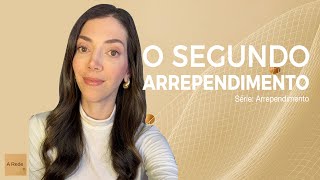 Série: Arrependimento - O Segundo ARREPENDIMENTO l Priscila Piza Roseiro