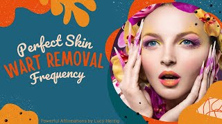 ❋ Wart Removal ~ Perfect Flawless Skin + Powerful Wart Removal Frequency ~ Gentle Rain Sounds