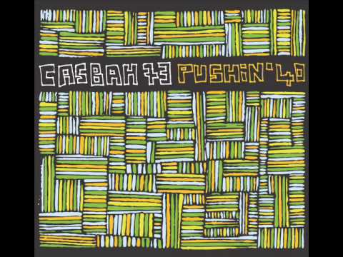 Casbah 73 - Big Shoes, Small Feet