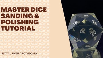 Master Dice Sanding & Polishing | Royal Tutorial Ep. 1