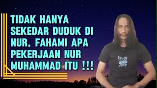 235❤️ | TENGGELAMKANLAH JIWAMU DALAM KENIKMATAN LAUTAN NUR ROSULULLOH❗#nurmuhammad #makrifatullah 