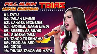 MAYA SABRINA FULL ALBUM TRIAS MUSIK // LAGU PILIHAN TERBARU 2020