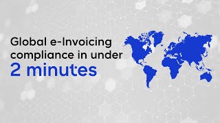 How Tradeshift Helps You Navigate e-Invoicing and the Shift from Post-Audit to Clearance