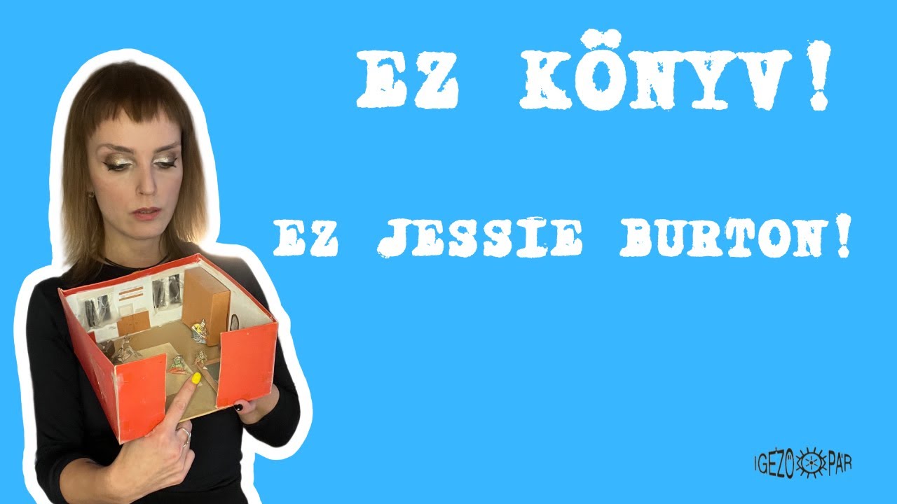 #10 Ez könyv! Ez Jessie Burton!