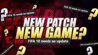 FIFA 18 NEW PATCH - SECRET GAMEPLAY CHANGES  IN THE NEW UPDATE !!!