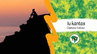 “Alguém cantando” (Caetano Veloso) en Esperanto