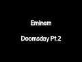 Eminem - Doomsday Pt.2 (Lyrics)