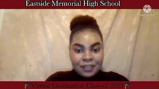 Eastside Memorial High School Virtual Graduation