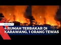 Kebakaran 4 Rumah di Karawang, 1 Lansia Tewas Terjebak Api saat Tidur | BERUT