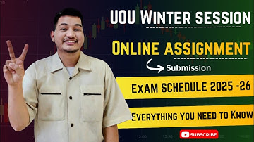 UOU ONLINE ASSIGNMENT 2026 || UOU EXAMINATION 2026 || UOU ASSIGNMENT DATE 2026